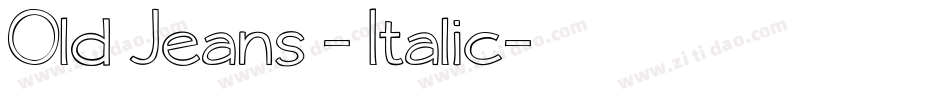 Old Jeans - Italic字体转换